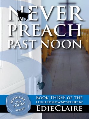 cover image of Never Preach Past Noon